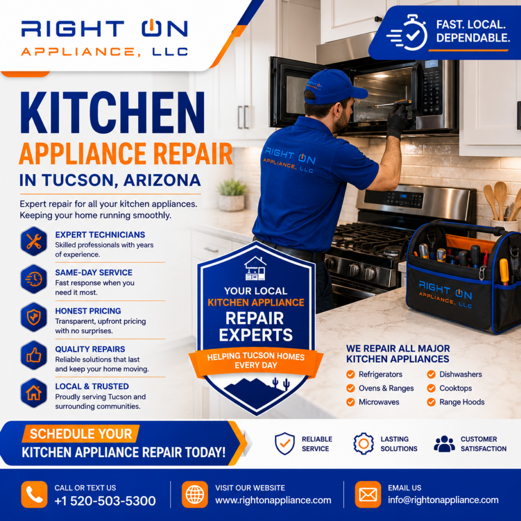 Kitchen Appliance Repair in Tucson